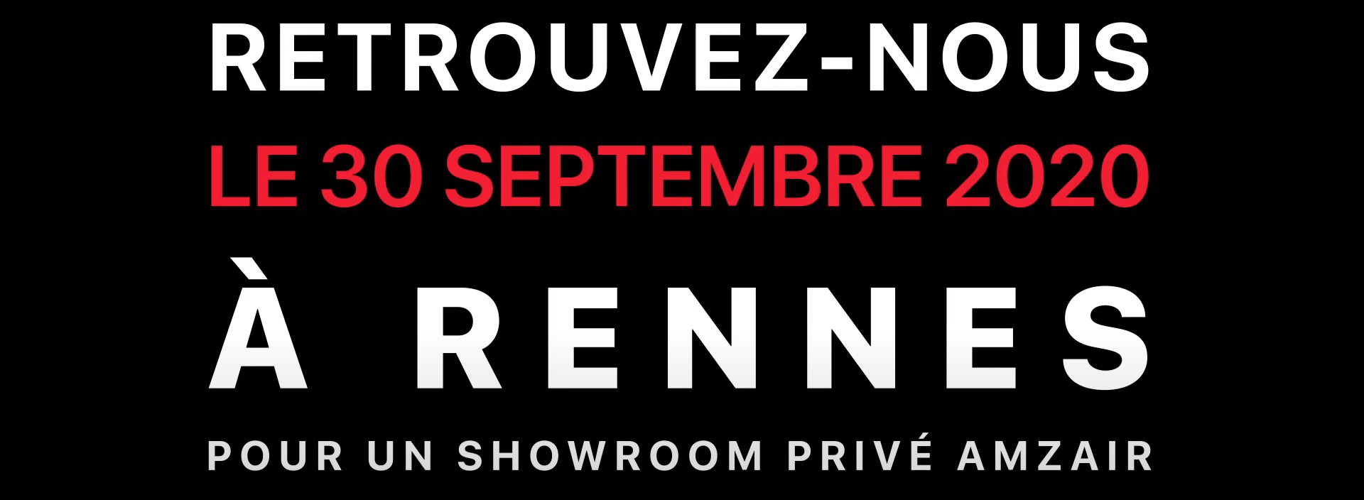 Retrouvez nous à Rennes le 30 septembre 2020 pour un showroom privé AMZAIR